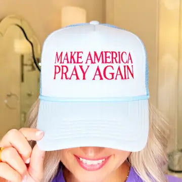 Make America Pray Again Trucker Hat