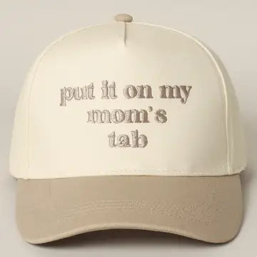 Put It On My Mom's Tab