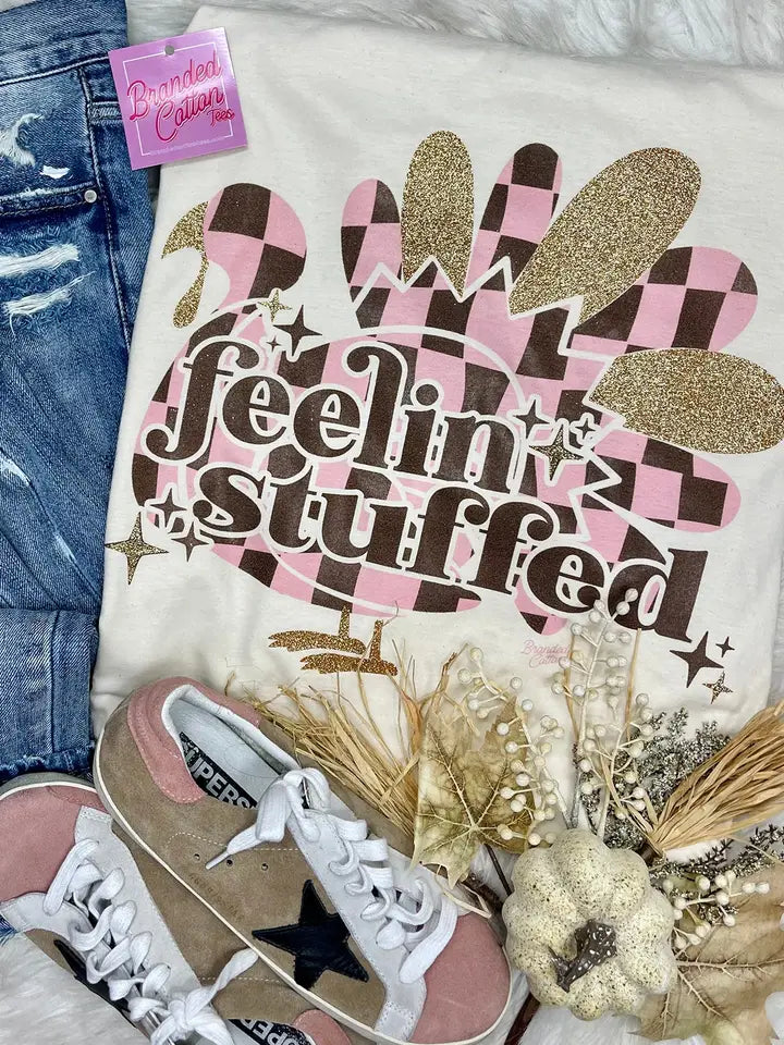 Feelin Stuffed Turkey Tee