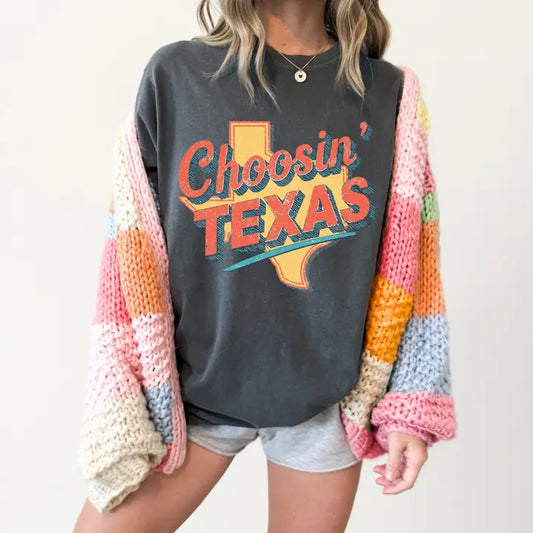Choosin Texas| T-shirt