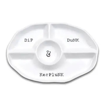 Dip- Dunk - Kerplunk 4 Section Platter