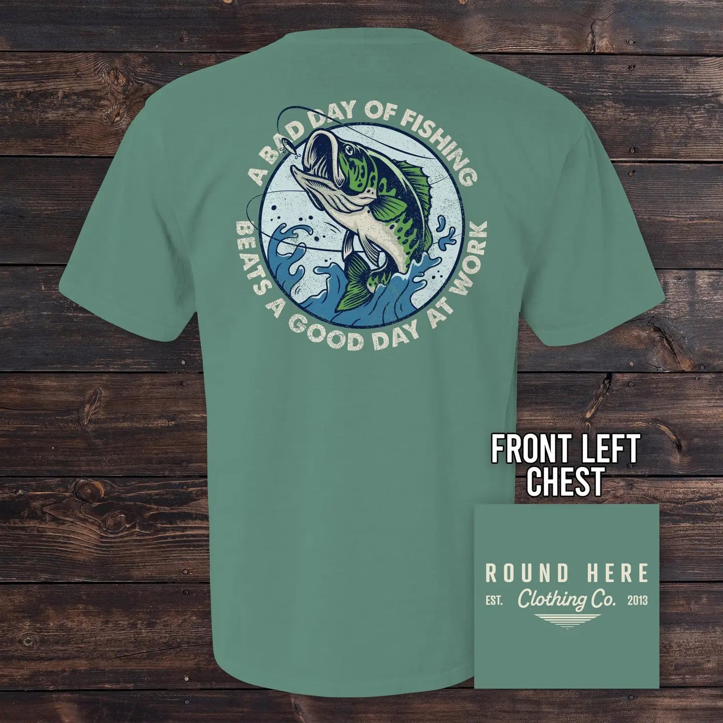 Bad Day of Fishing Shirt