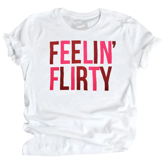 Feelin Flirty Tee